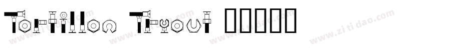 Tortillon Tryout字体转换